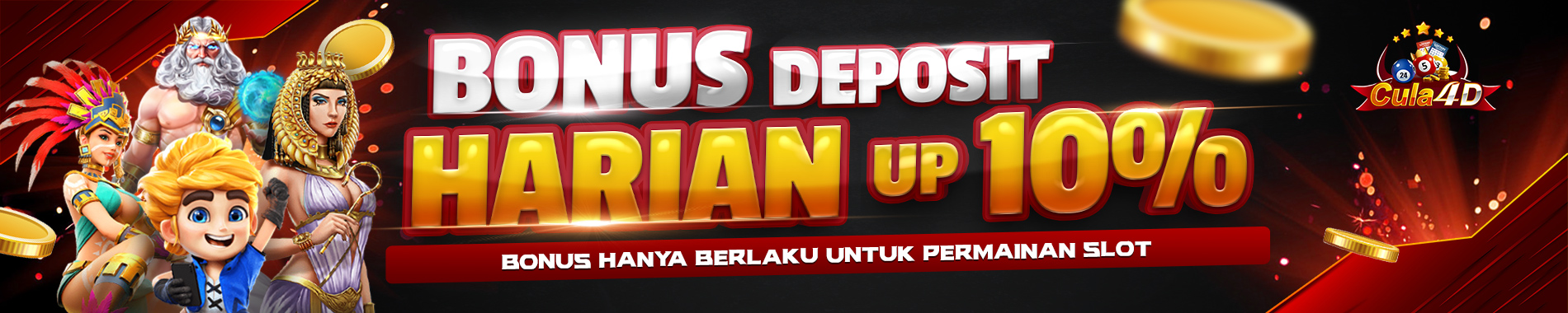 Bonus Deposit Harian UP10 CULA4D